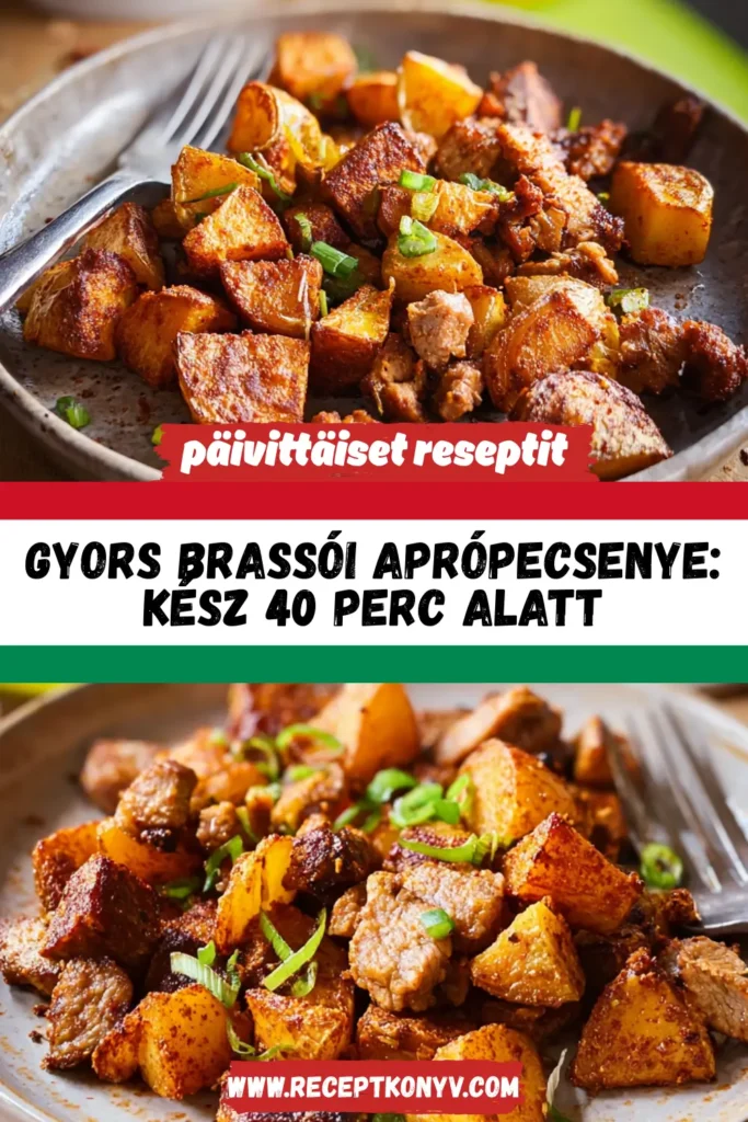 Gyors Brassói aprópecsenye: Kész 40 perc alatt.