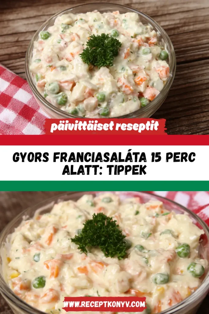 Gyors Franciasaláta 15 Perc Alatt – Tippek
