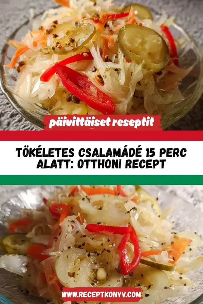 Tökéletes Csalamádé 15 Perc Alatt – Otthoni Recept