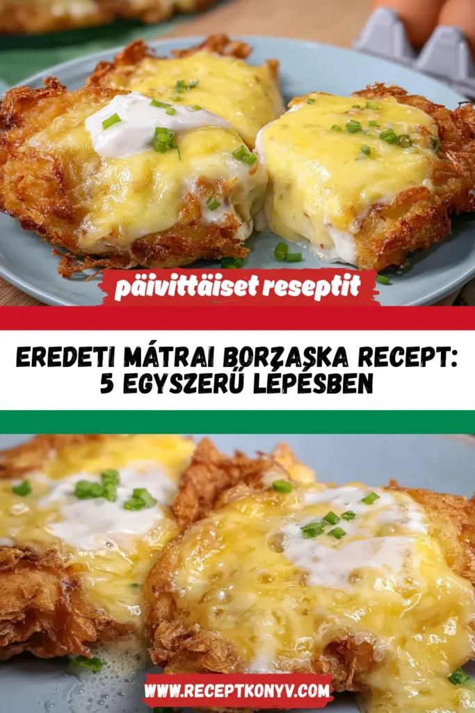 Eredeti Mátrai borzaska recept: 5 egyszerű lépésben