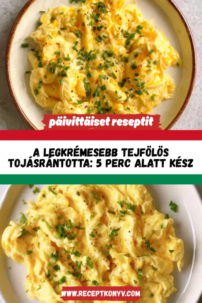A legkrémesebb tejfölös tojásrántotta: 5 perc alatt kész