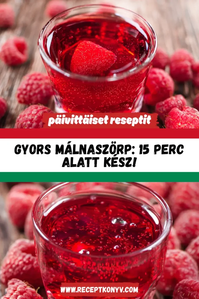 Gyors Málnaszörp: 15 Perc Alatt Kész!