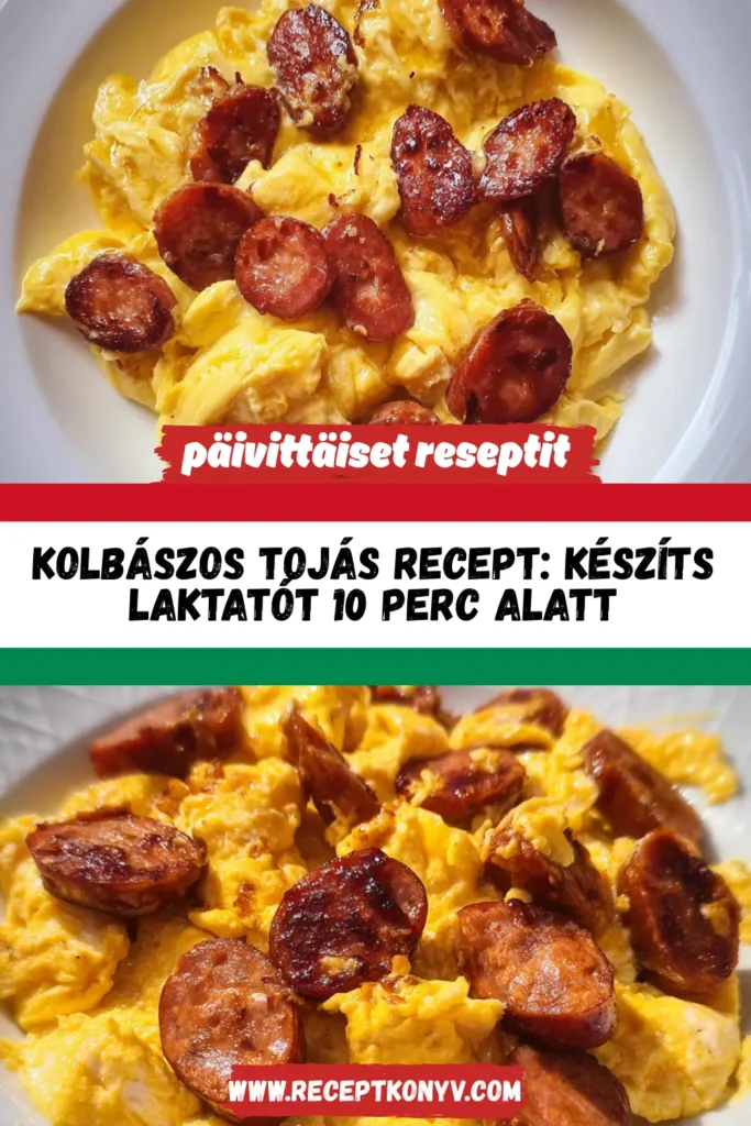 Kolbászos tojás recept: Készíts laktatót 10 perc alatt