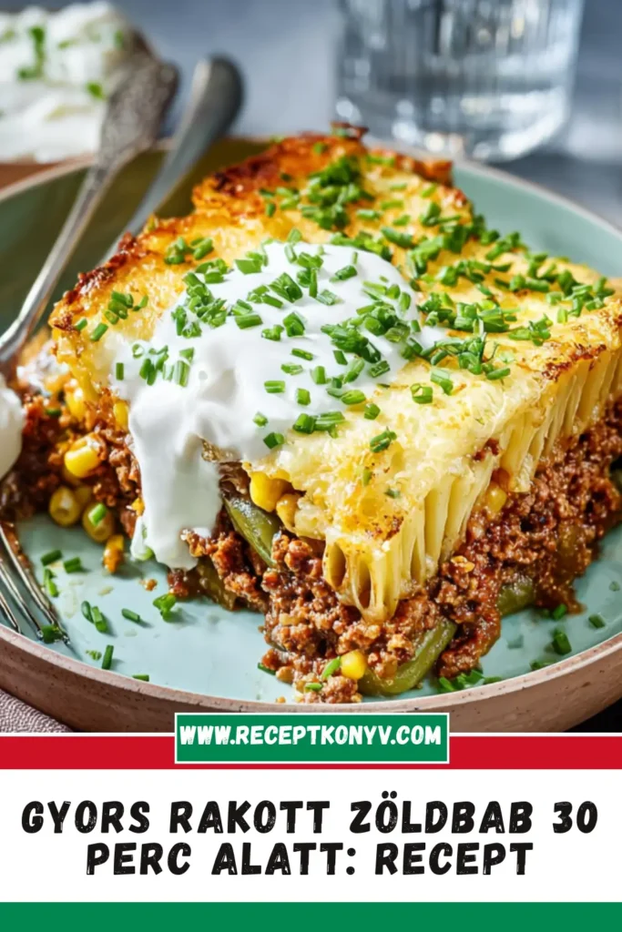 Gyors Rakott Zöldbab 30 Perc Alatt: Recept