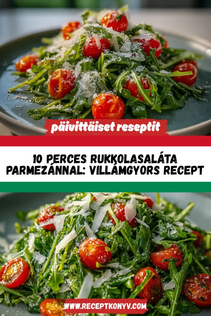 10 perces rukkolasaláta parmezánnal: Villámgyors recept
